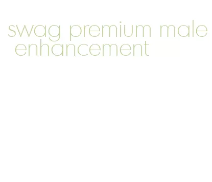 swag premium male enhancement