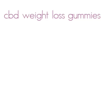 cbd weight loss gummies
