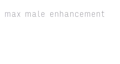 max male enhancement