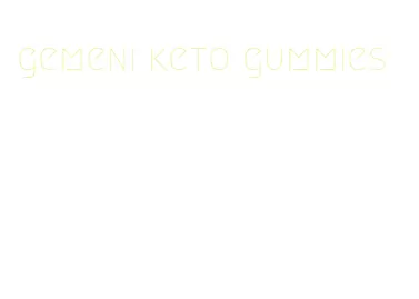 gemeni keto gummies
