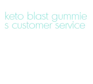 keto blast gummies customer service