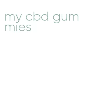my cbd gummies