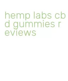 hemp labs cbd gummies reviews