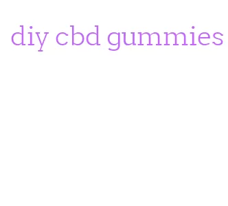 diy cbd gummies