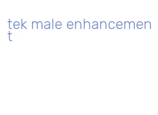 tek male enhancement