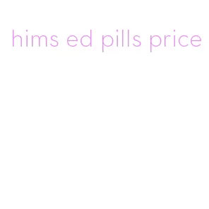 hims ed pills price