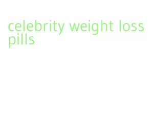 celebrity weight loss pills