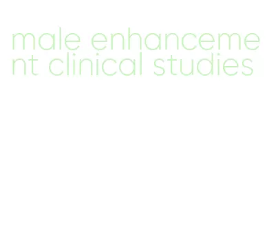 male enhancement clinical studies