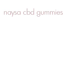 naysa cbd gummies