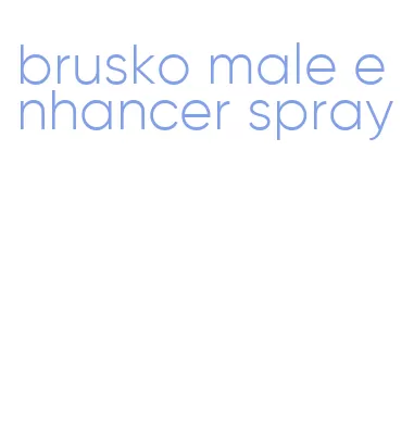 brusko male enhancer spray