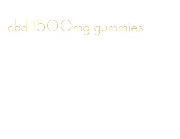 cbd 1500mg gummies