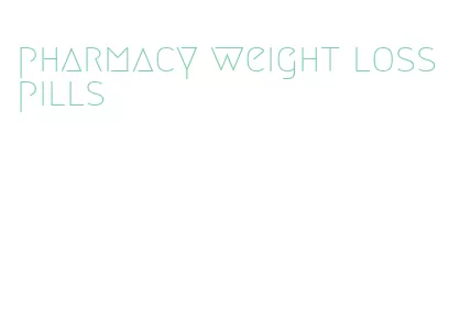 pharmacy weight loss pills