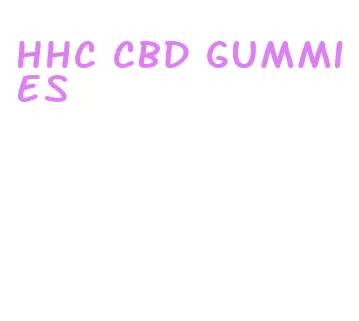 hhc cbd gummies