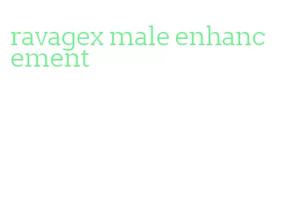 ravagex male enhancement