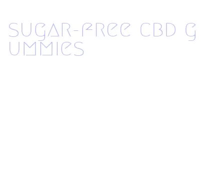 sugar-free cbd gummies