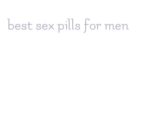best sex pills for men